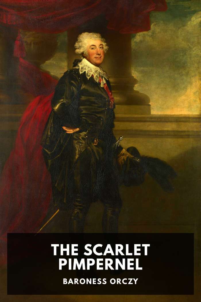 Cover of The Scarlet Pimpernel by Baroness Orczy