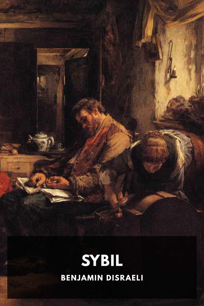 Cover of Sybil by Benjamin Disraeli