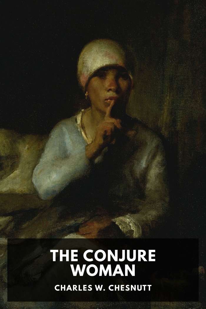 Cover of The Conjure Woman by Charles W. Chesnutt