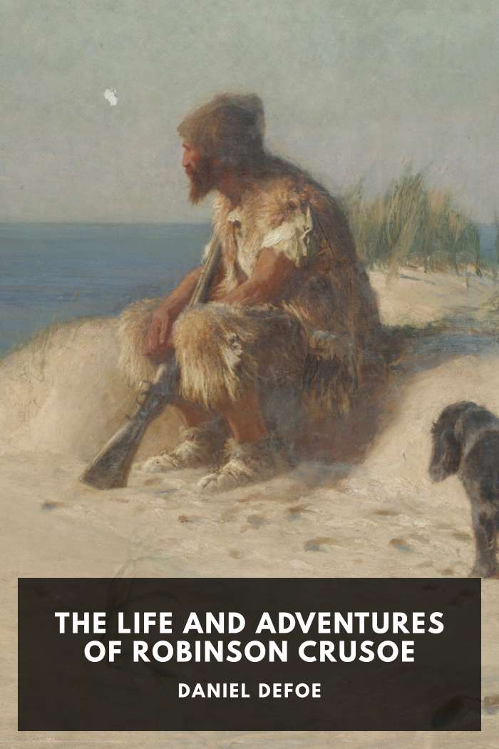 Cover of The Life and Adventures of Robinson Crusoe by Daniel Defoe