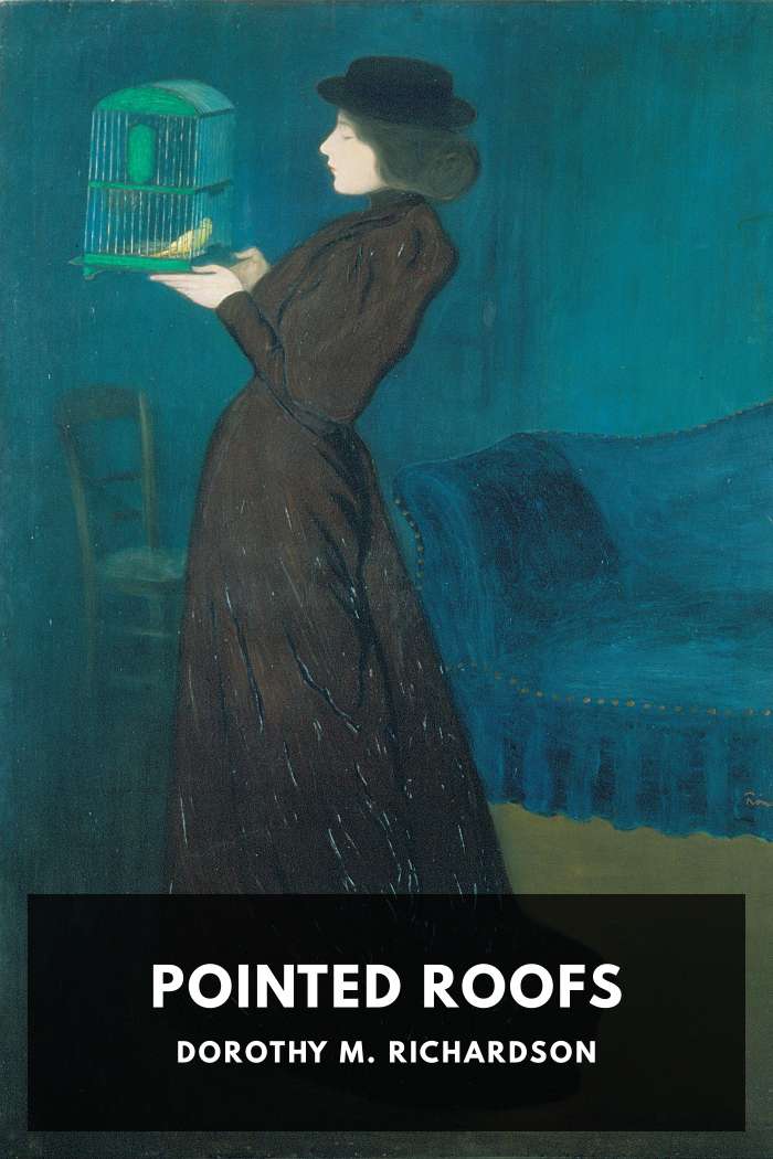 Cover of Pointed Roofs by Dorothy M. Richardson