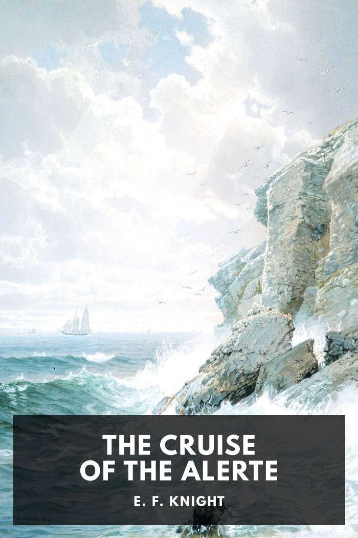 Обкладинка «The Cruise of the Alerte» (E. F. Knight)