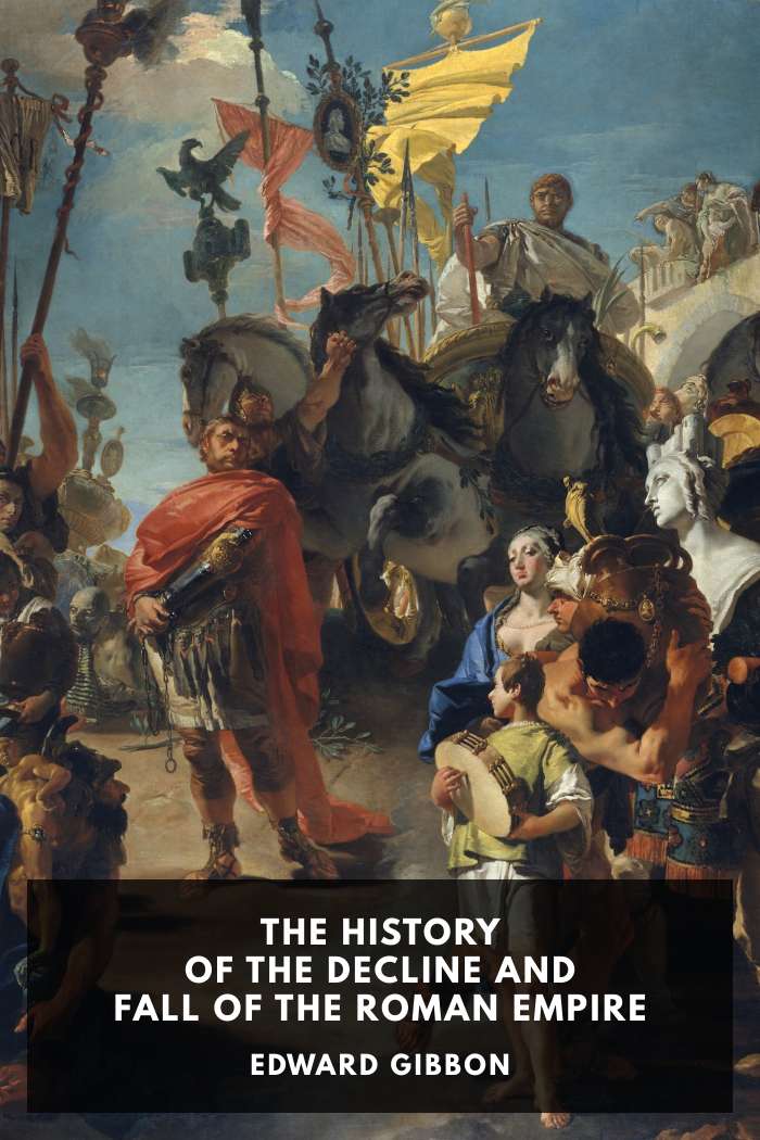 Cover of The History of the Decline and Fall of the Roman Empire