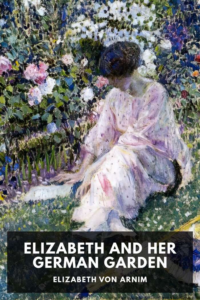 Cover of Elizabeth and Her German Garden