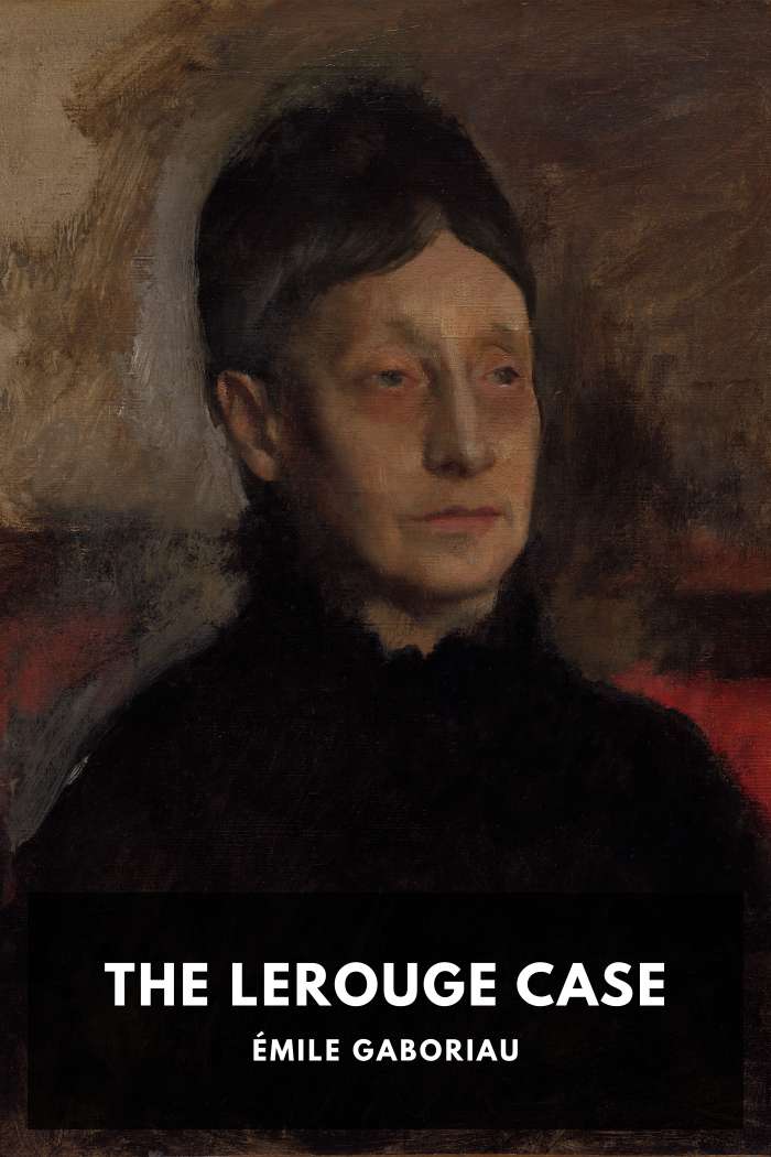 Cover of The Lerouge Case by Émile Gaboriau