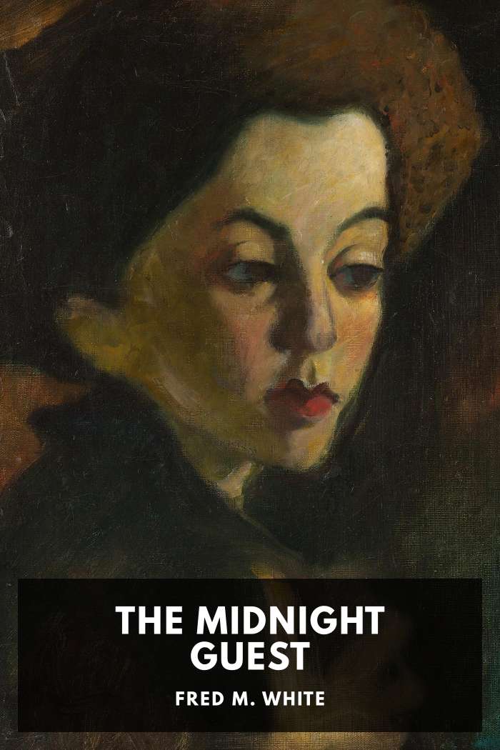 Cover of The Midnight Guest by Fred M. White