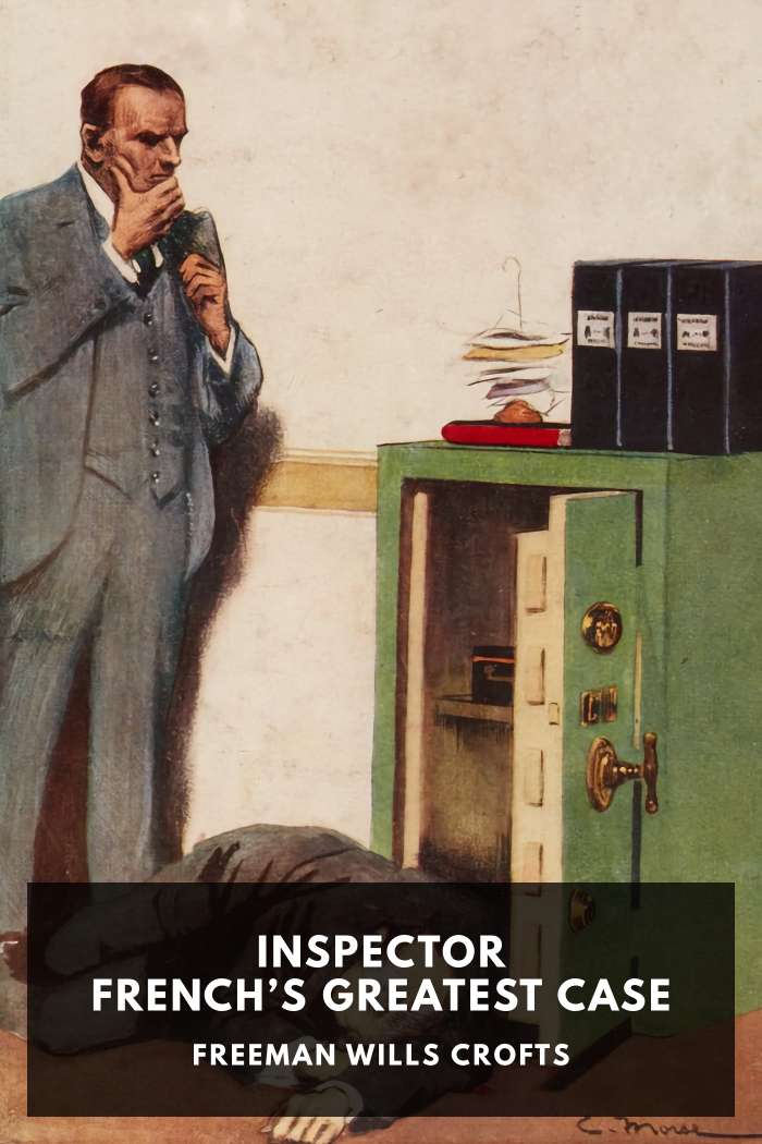 Cover of Inspector French’s Greatest Case by Freeman Wills Crofts