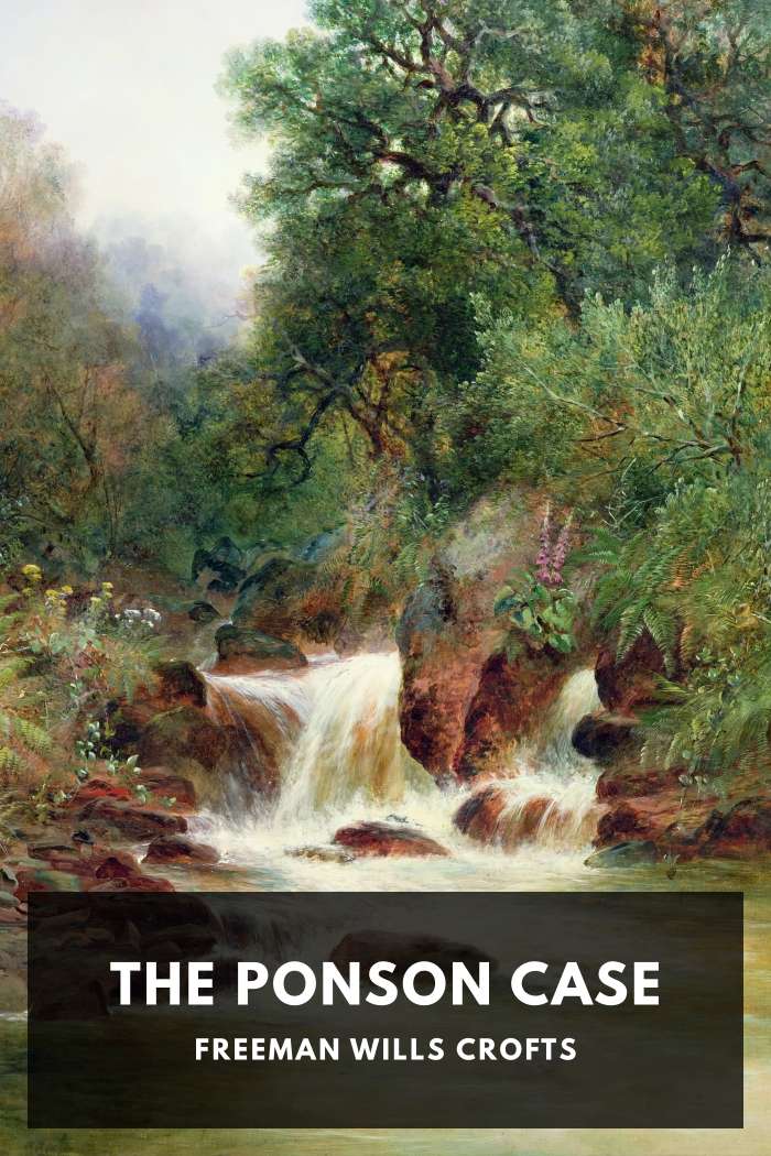 Cover of The Ponson Case by Freeman Wills Crofts