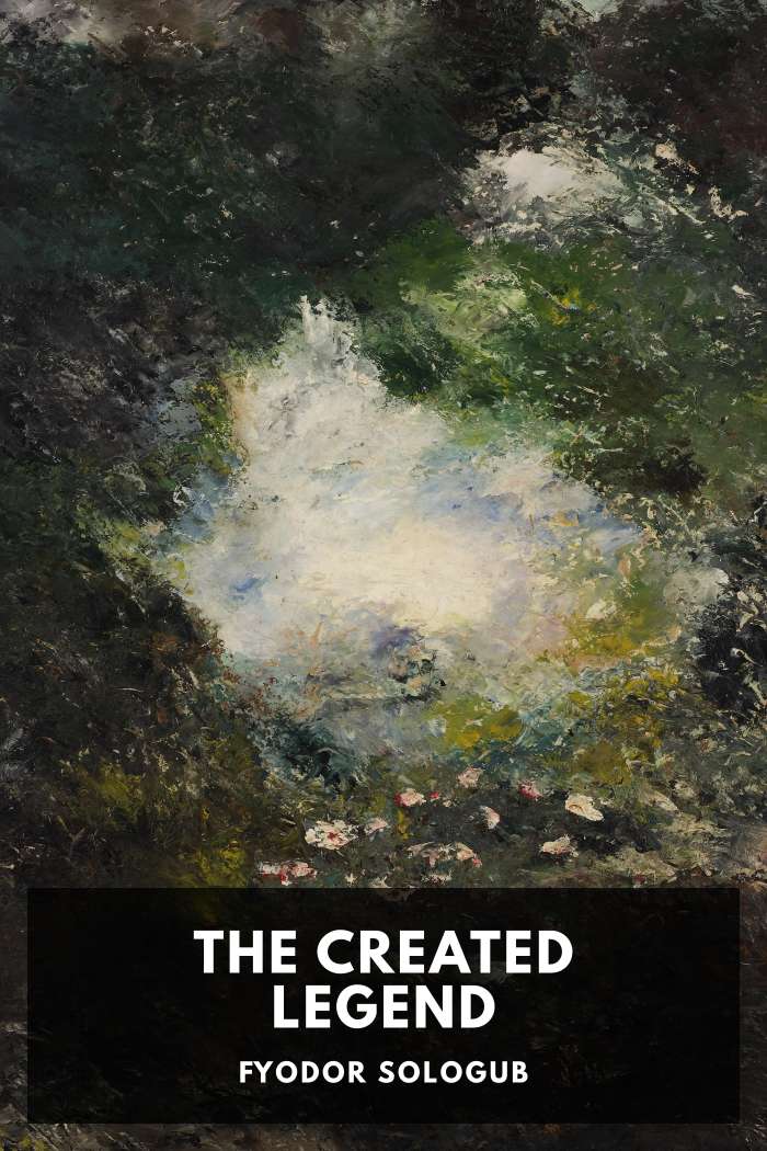 Cover of The Created Legend by Fyodor Sologub