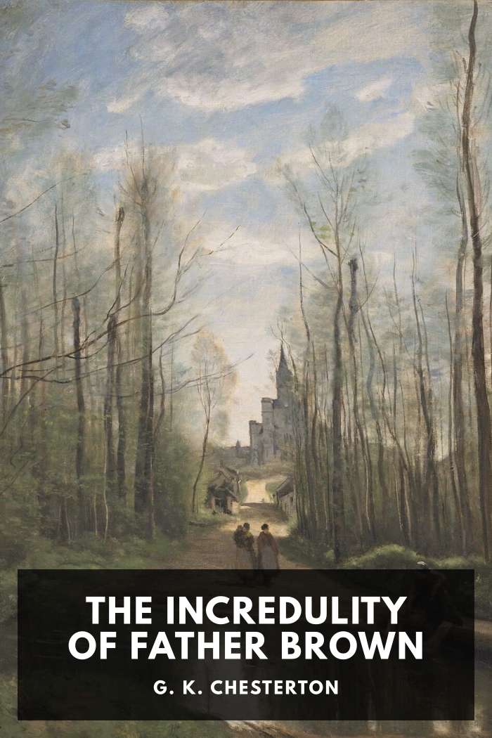 Cover of The Incredulity of Father Brown
