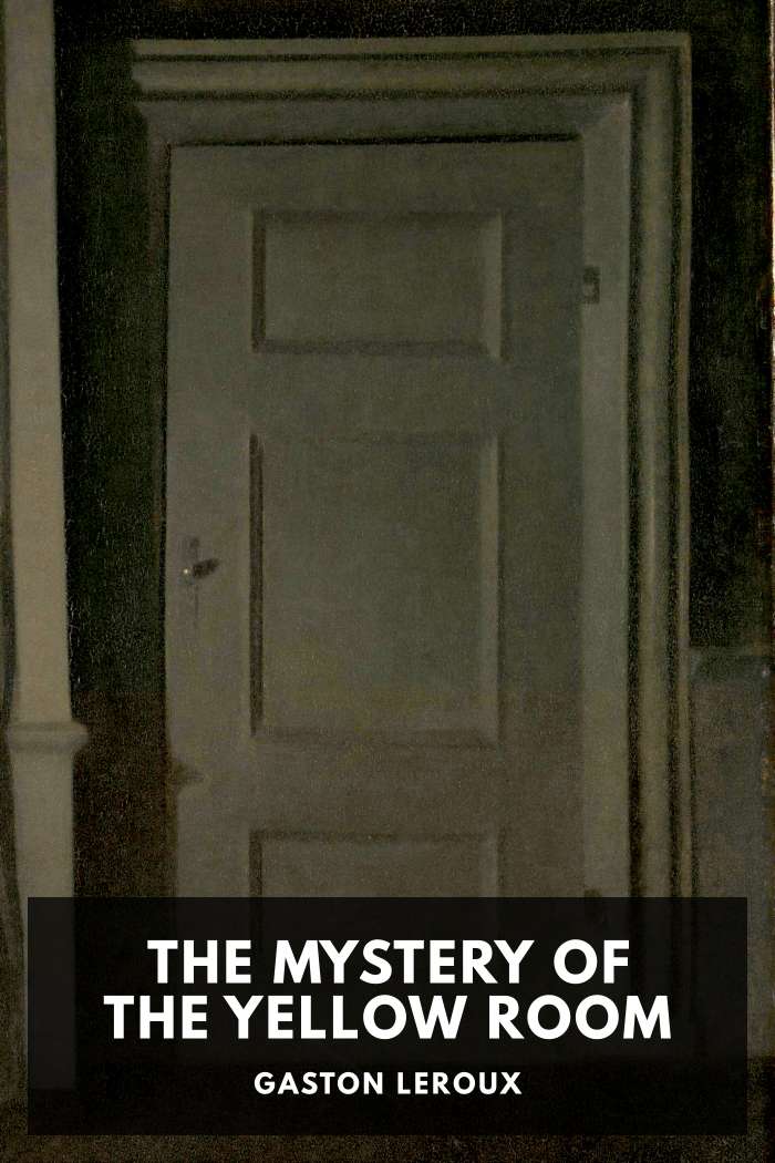 Cover of The Mystery of the Yellow Room