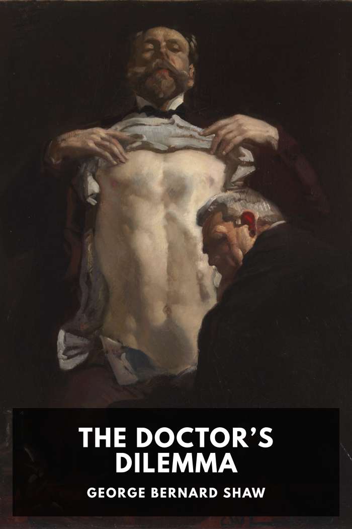 Cover of The Doctor’s Dilemma by George Bernard Shaw