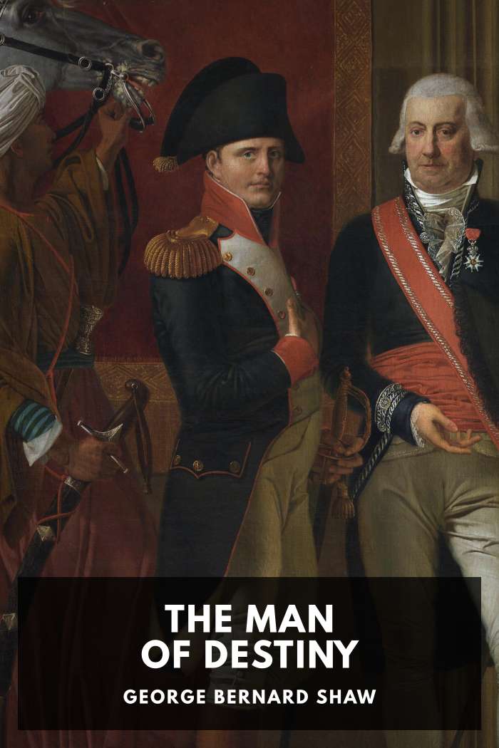Cover of The Man of Destiny by George Bernard Shaw