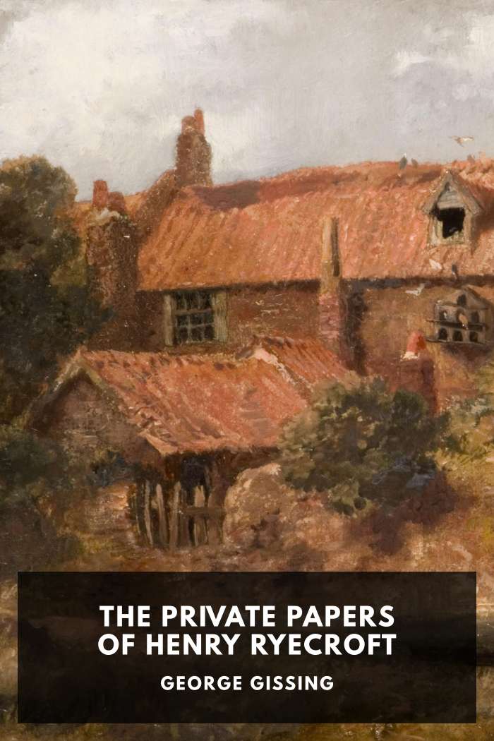Cover of The Private Papers of Henry Ryecroft