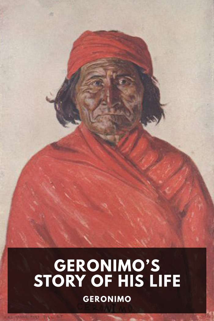 Cover of Geronimo’s Story of His Life