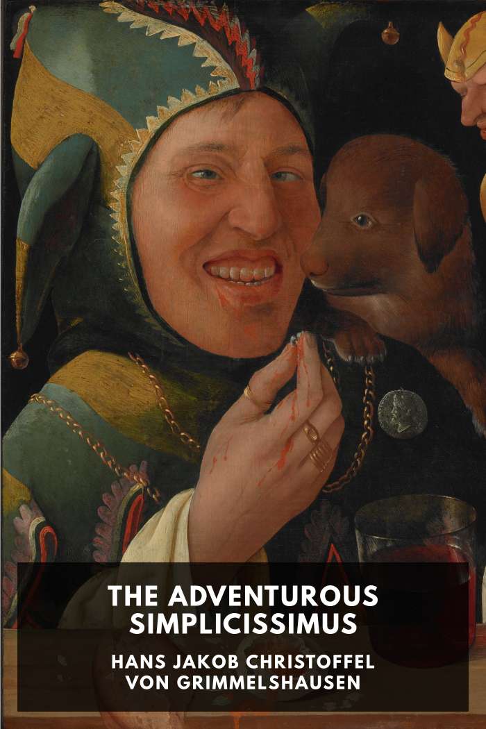 Cover of The Adventurous Simplicissimus by Hans Jakob Christoffel von Grimmelshausen