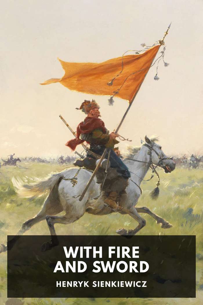 Cover of With Fire and Sword by Henryk Sienkiewicz