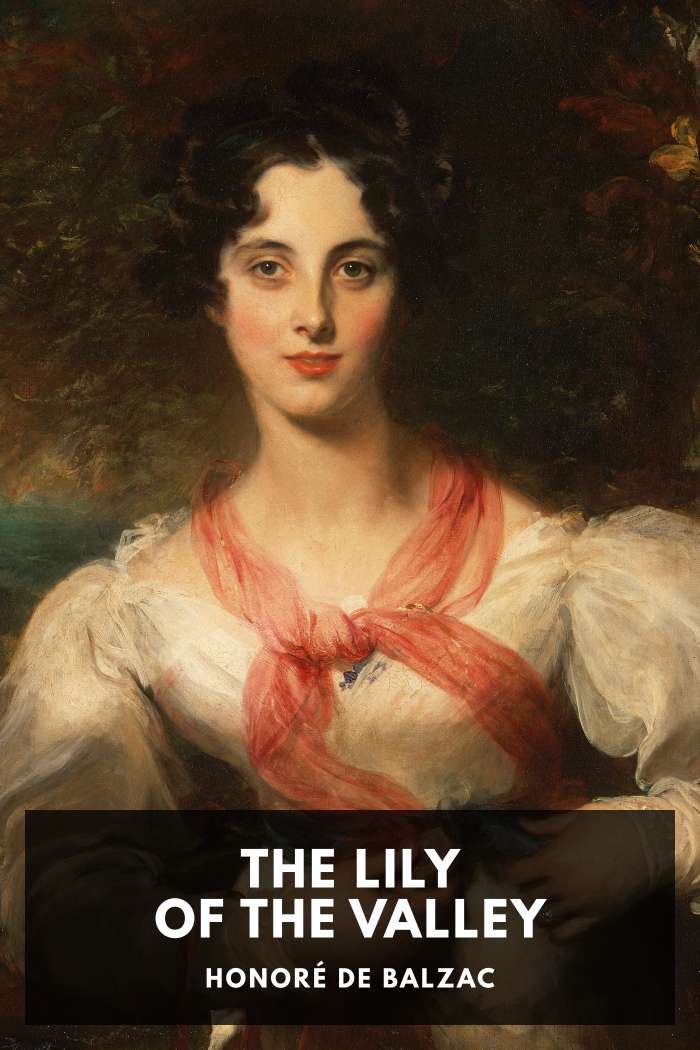 Cover of The Lily of the Valley by Honoré de Balzac