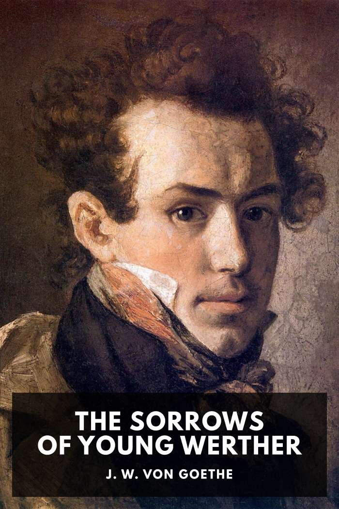 Cover of The Sorrows of Young Werther by J. W. von Goethe