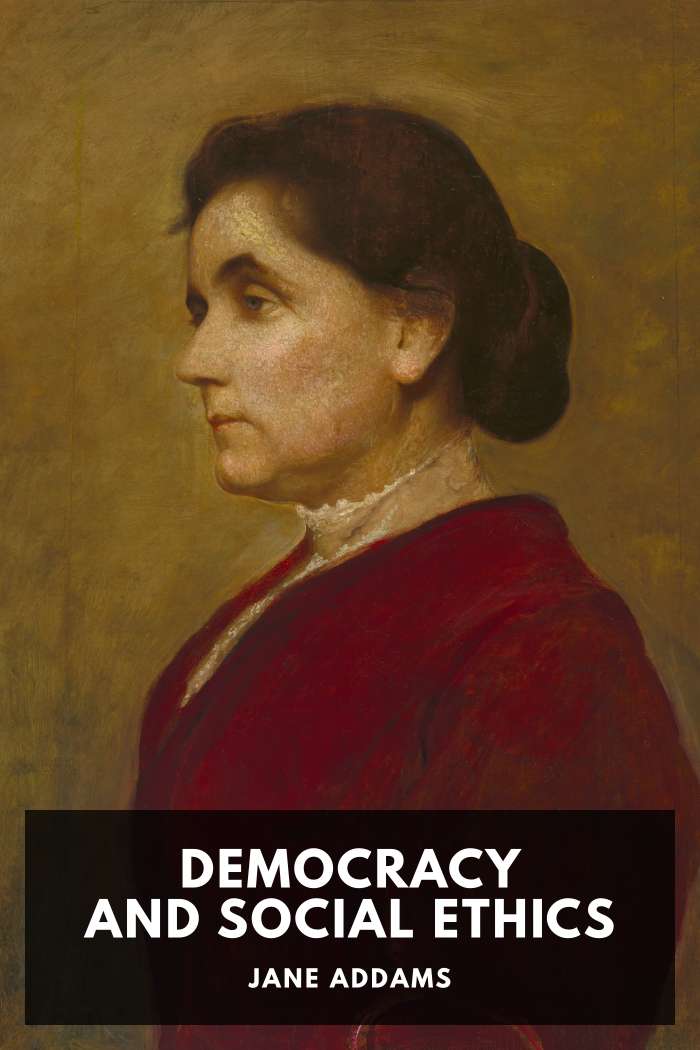 Cover of Democracy and Social Ethics