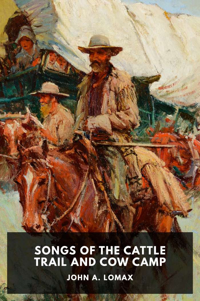 Cover of Songs of the Cattle Trail and Cow Camp