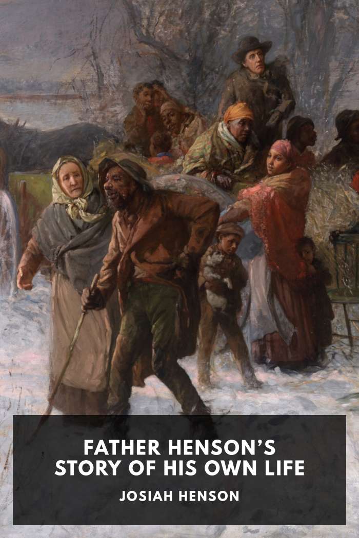 Cover of Father Henson’s Story of His Own Life