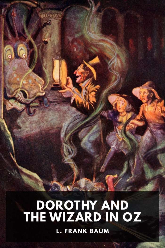 Cover of Dorothy and the Wizard in Oz