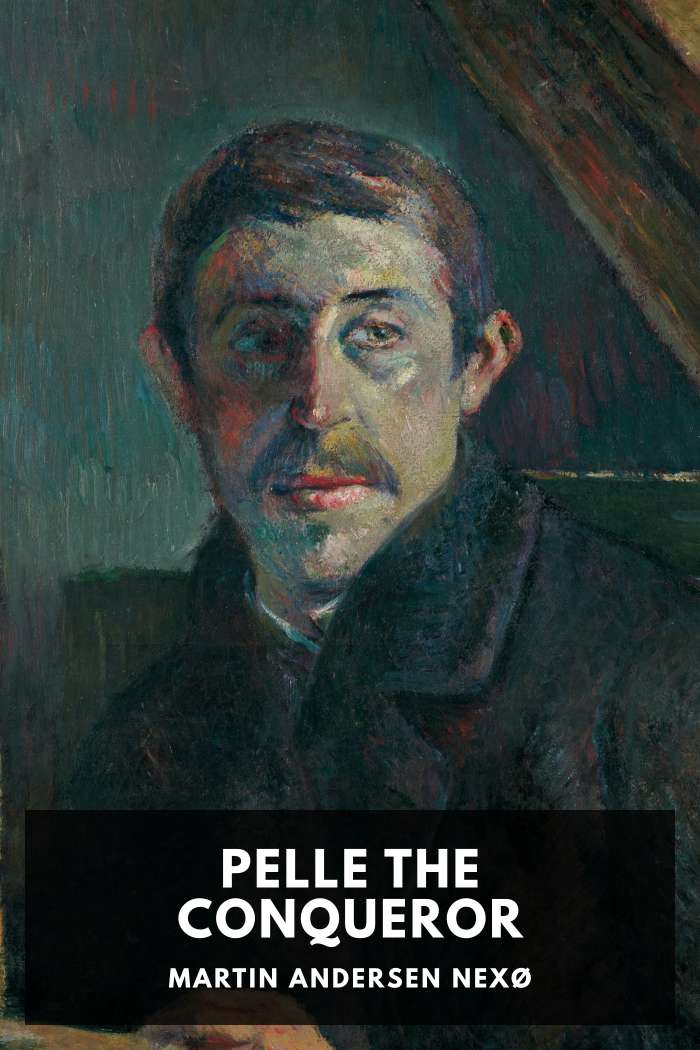 Cover of Pelle the Conqueror by Martin Andersen Nexø