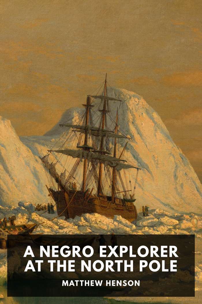 "A Negro Explorer at the North Pole" kapağı (Matthew Henson)
