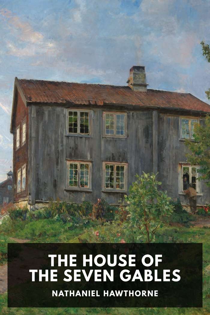 Cover of The House of the Seven Gables by Nathaniel Hawthorne