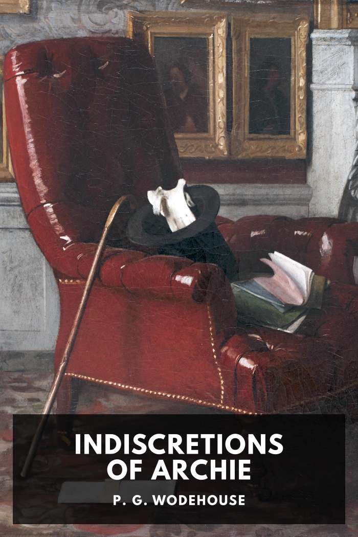 Cover of Indiscretions of Archie by P. G. Wodehouse