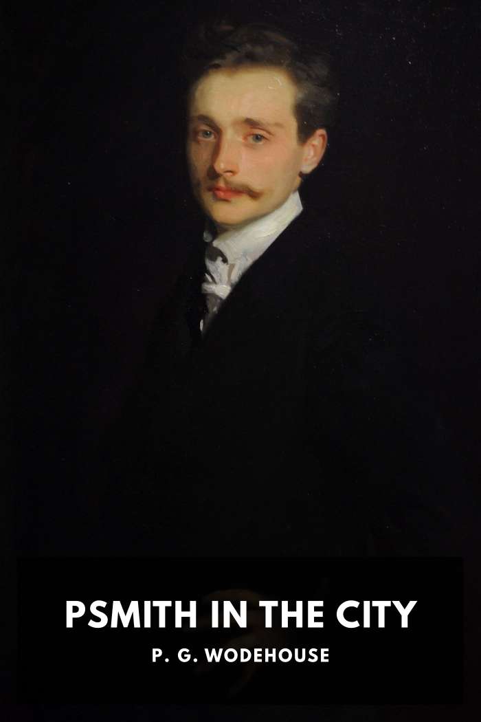 Cover of Psmith in the City by P. G. Wodehouse