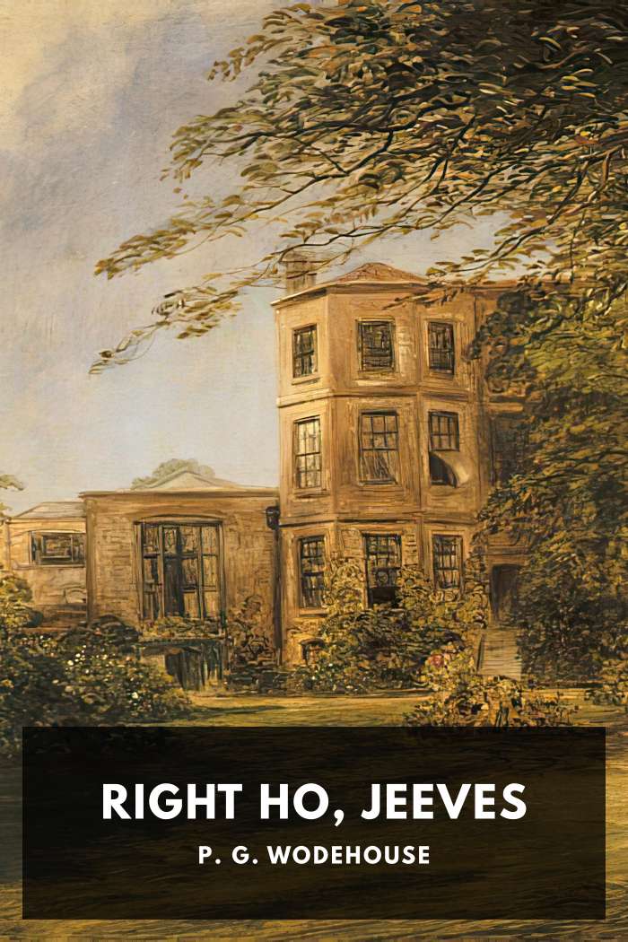Cover of Right Ho, Jeeves by P. G. Wodehouse