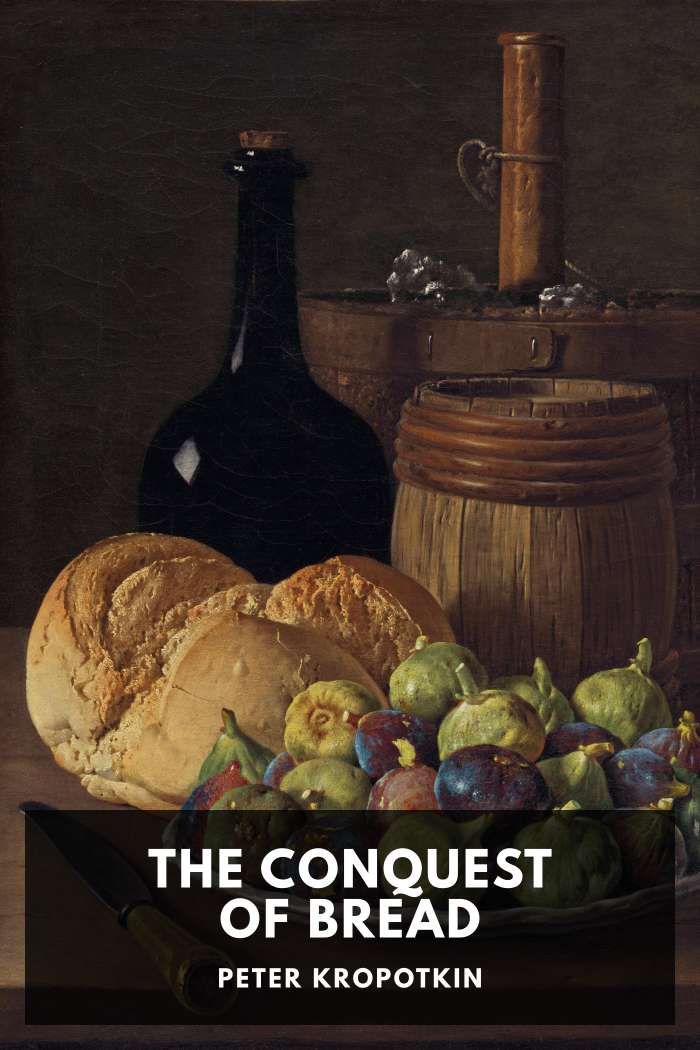 Cover of The Conquest of Bread
