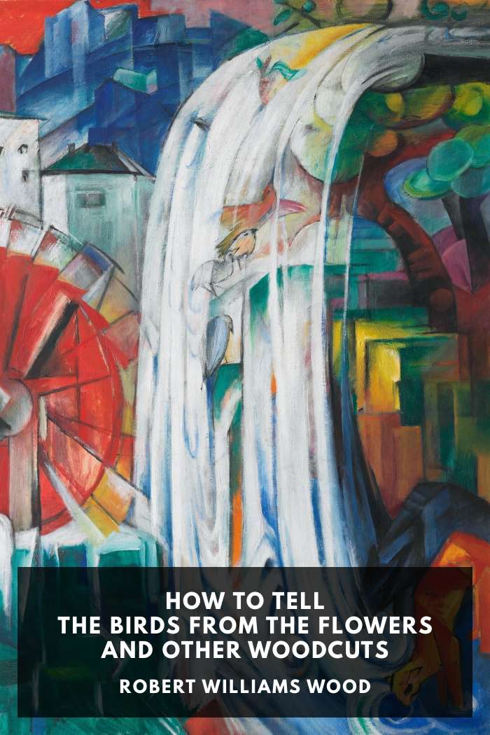 Cover of How to Tell the Birds from the Flowers and Other Woodcuts