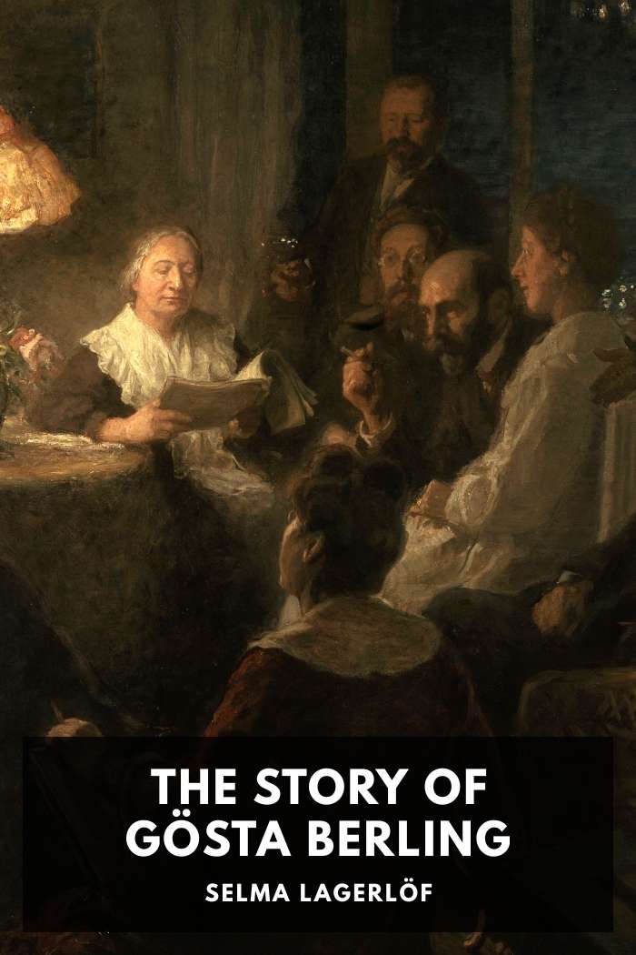 Cover of The Story of Gösta Berling by Selma Lagerlöf